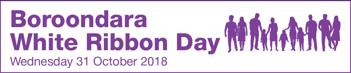 Boroondara white ribbon day Wednesday 31 October 2018