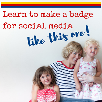 An example of a Canva badge. A square image of a woman with two children with the text, "learn to make a badge for social media like this one!".