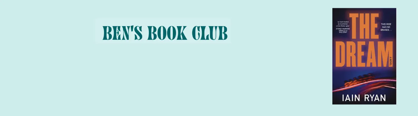 Ben's Book Club words next to The Dream by Iain Ryan cover art