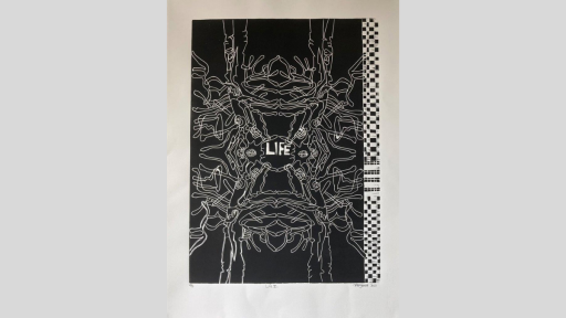 Lino print in black and white of an abstract line image, reminiscent of a beetle. In the centre is the word "life".