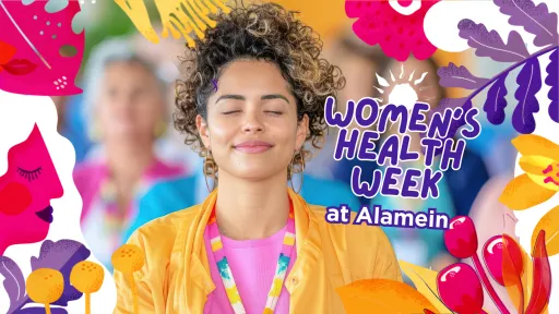 Women's Health Week at Alamein